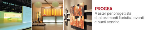 PROGEA - Master per progettista di allestimenti fieristici e di eventi