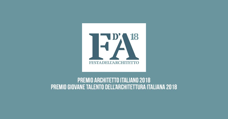 Architetto Italiano e Giovane talento dell'Architettura 2018, in concorso quest'anno anche le opere di design