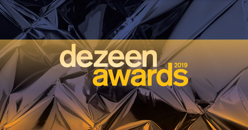 Dezeen Awards 2019: al via la selezione dei migliori progetti di architettura, interni e design nel mondo
