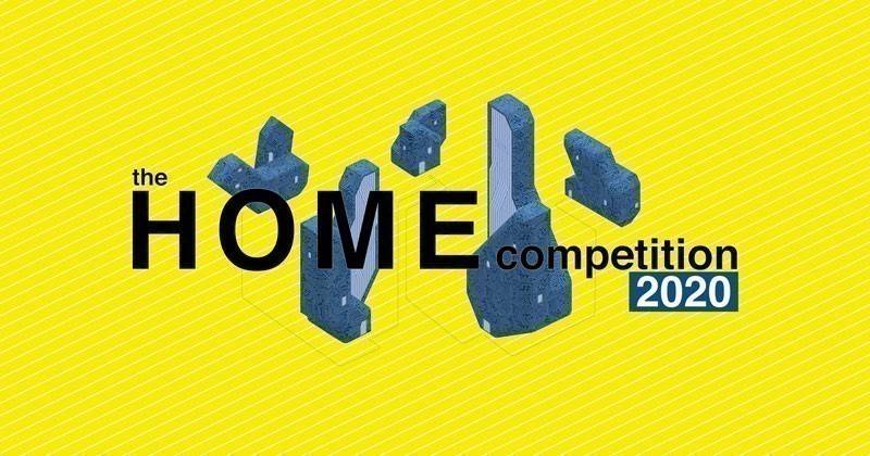 The Home Competition 2020. Nuove strategie per rivoluzionare il concetto di casa