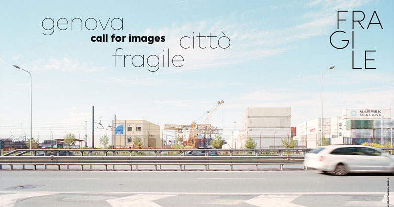 Genova città fragile. Call for Images