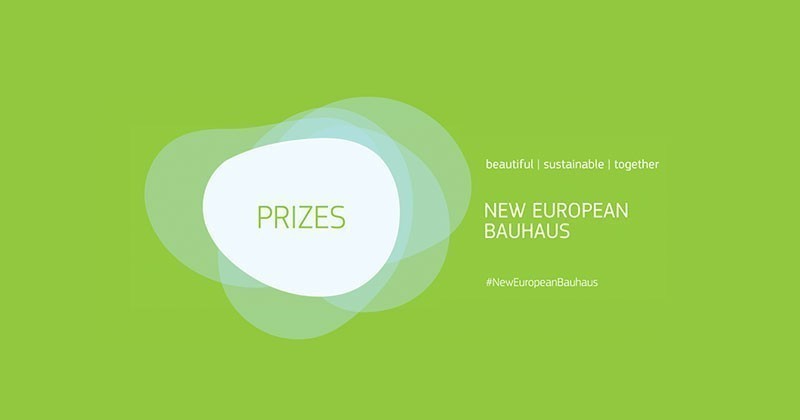 New European Bauhaus Prizes 2021 | sostenibilità, estetica e inclusione
