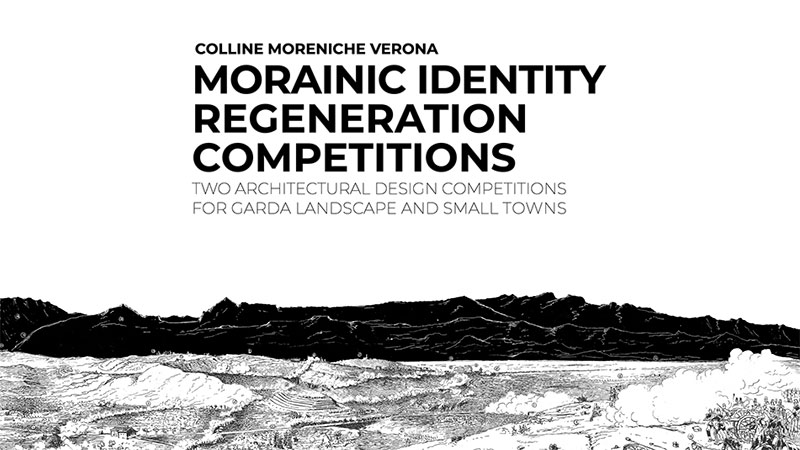 Colline Moreniche Verona, due concorsi per rigenerare l'identità dei territori di quattro comuni