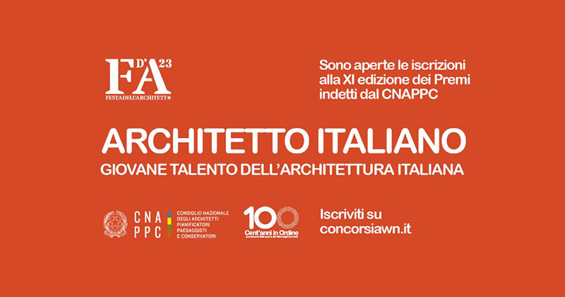 Premi "Architetto italiano" e "Giovane Talento dell'Architettura italiana", al via le candidature