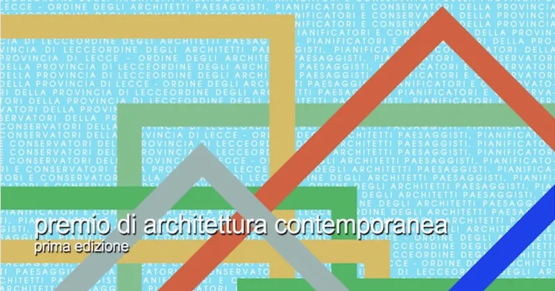 Premio Paesaggi Abitati 2026 per un atlante dell'architettura salentina