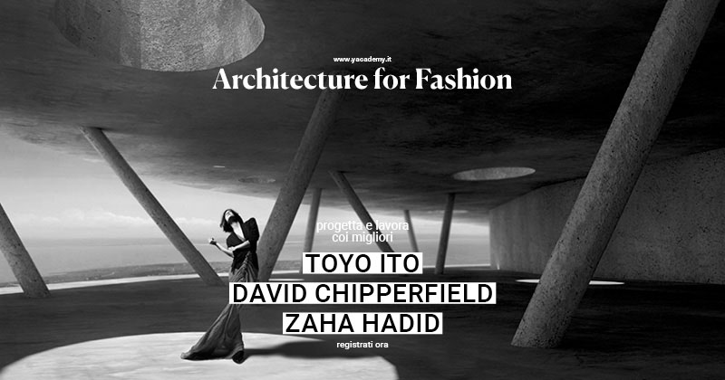 Architecture for Fashion | edizione 2022