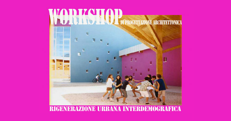 Rigenerazione urbana inter-demografica: a Soverato un workshop per ideare spazi pubblici con funzioni dedicate al Welfare