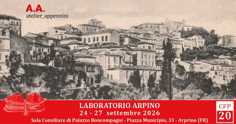 Atelier Appennini ad Arpino: arte e architettura per progettare il futuro del borgo
