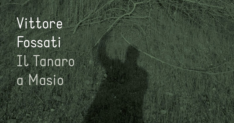 Vittore Fossati. Il Tanaro a Masio: a Torino uno tra i protagonisti italiani della fotografia del paesaggio