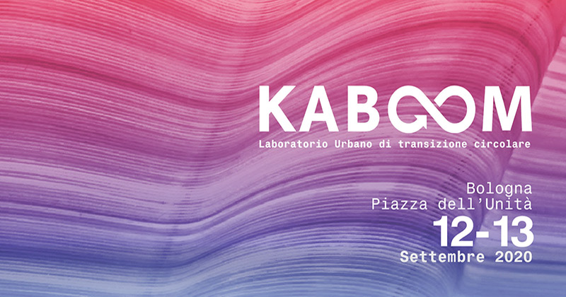 Kaboom: due giorni di laboratorio urbano sull'economia circolare
