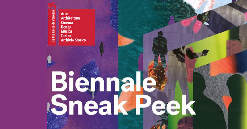 «Biennale Architettura Sneak Peek» una "sbirciatina" ai padiglioni della 17. Mostra Internazionale di Architettura