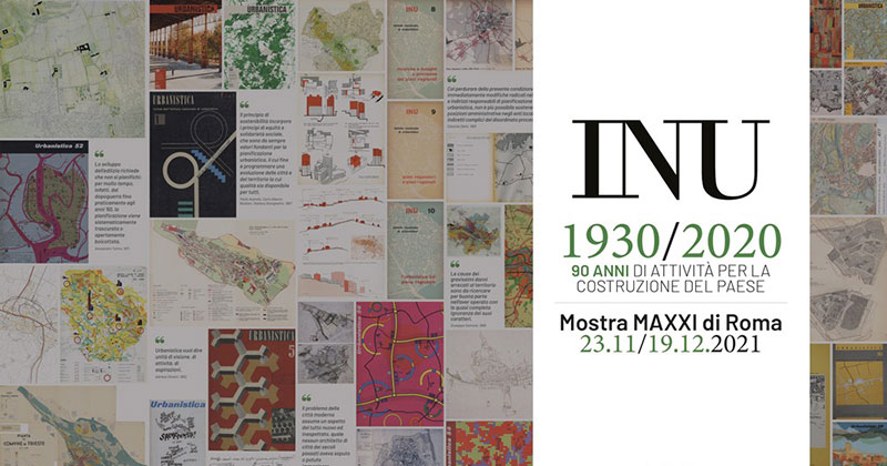 INU90 | appuntamenti al MAXXI per il Novantennale dell'Istituto Nazionale di Urbanistica