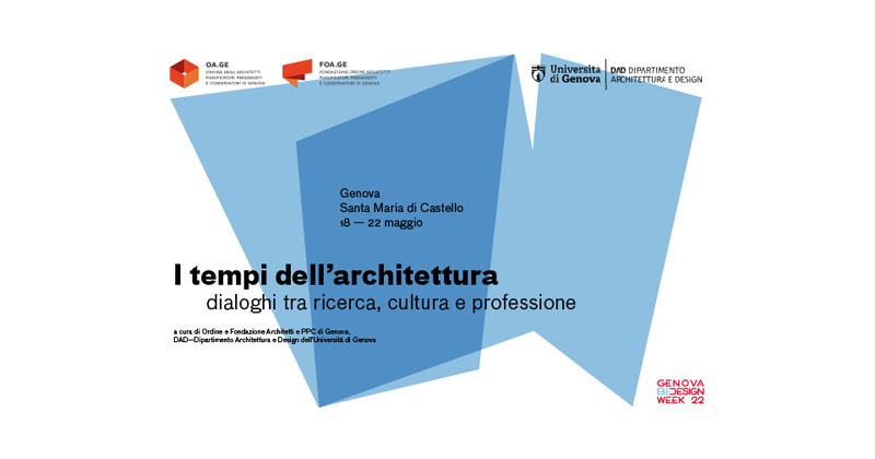 I tempi dell'architettura. Dialoghi tra ricerca, cultura e professione