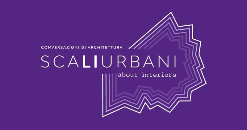 ScaLIurbani 2023 «about interiors»: a Livorno arrivano tre giorni di lecture e conversazioni sull'architettura d'interni