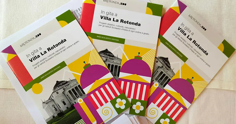 Villa La Rotonda: open day per docenti di ogni ordine e grado