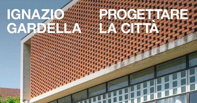 I progetti "per la citt&agrave;" di Ignazio Gardella in mostra ad Alessandria