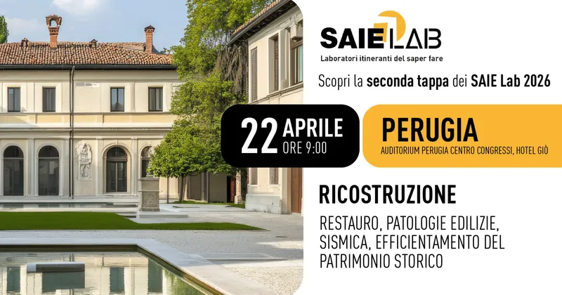 SAIE Lab a Perugia: restauro, sismica ed efficientamento del patrimonio storico