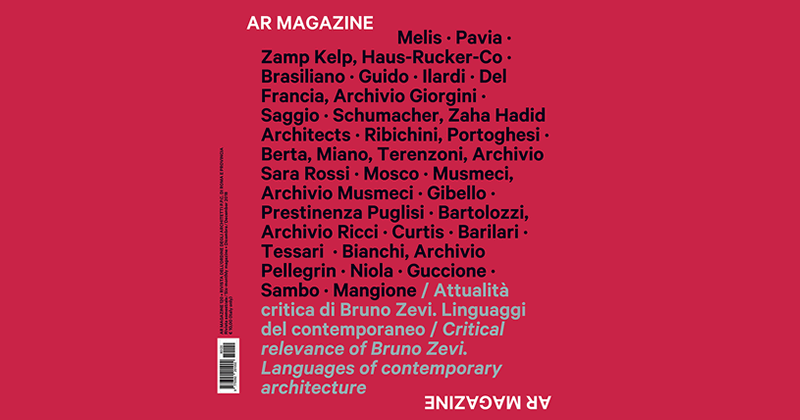 Nasce AR Magazine. L'Ordine degli Architetti di Roma lancia il nuovo semestrale monografico tematico