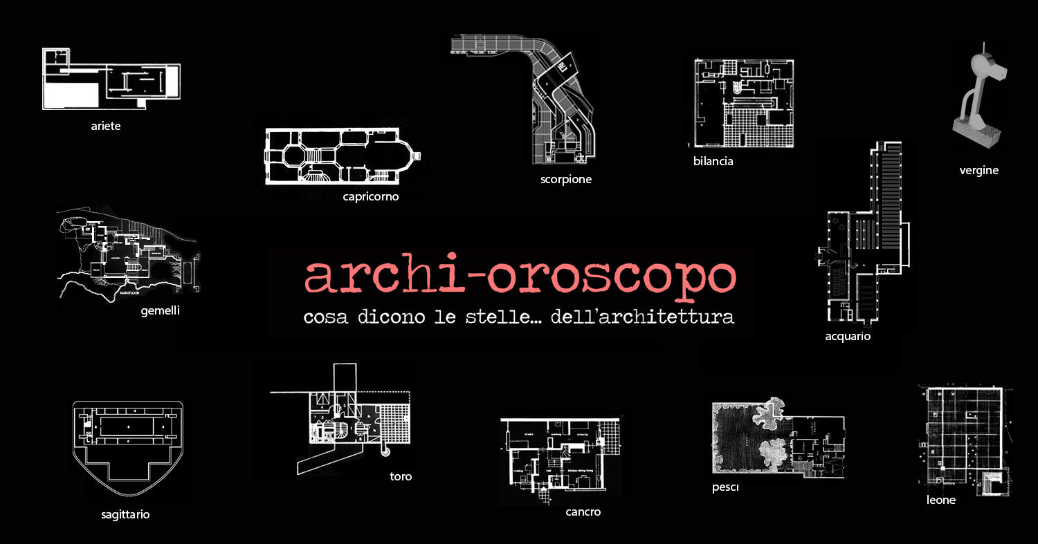 Archi-Oroscopo 2022 | a ogni segno zodiacale il suo grande maestro