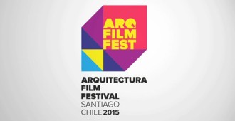 Chile: Arquitectura Film Festival Santiago - ArqFilmFest 2015